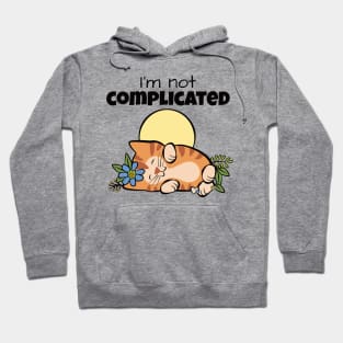 Not complicated Cat Hoodie